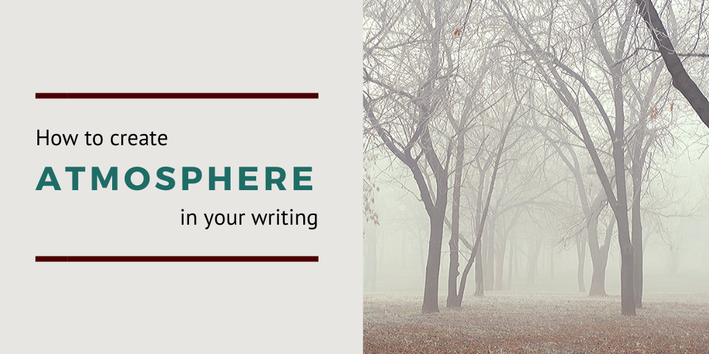 what does atmosphere mean in creative writing
