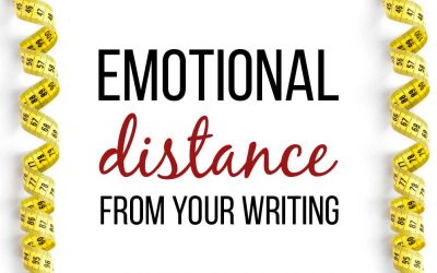 What is Emotional Distance (and Why Does it Matter for Your Writing)?