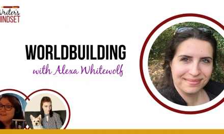 Why Worldbuilding Matters for More Than Just Fantasy and Sci-fi (with Alexa Whitewolf)