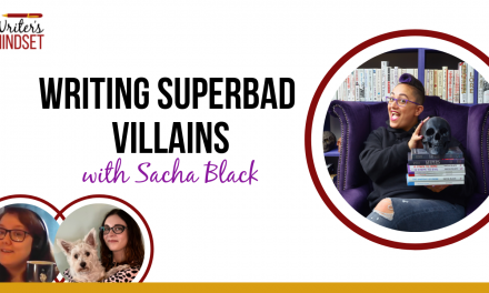 How to Write Superbad Villains (with Sacha Black)