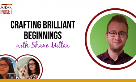 How to Write Brilliant Beginnings (with Shane Millar)