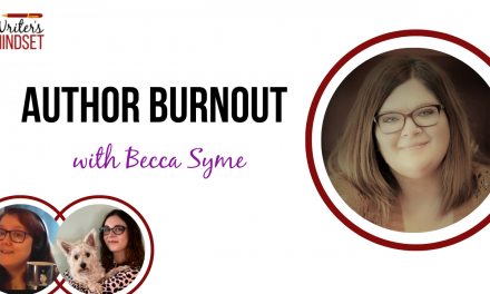 Author Burnout (with Becca Syme)