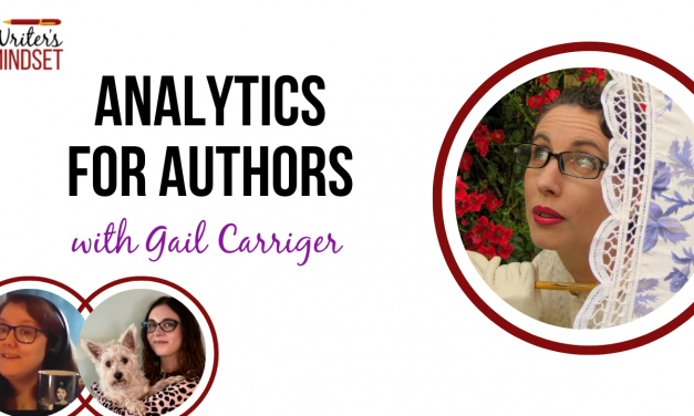 Analytics for Authors (with Gail Carriger)